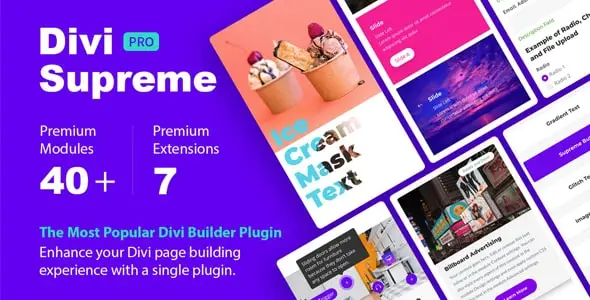 Divi Supreme Pro – Everything you need to build amazing websites with ease