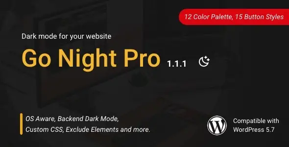 Go Night Dark Mode / Night Mode – WordPress Plugin