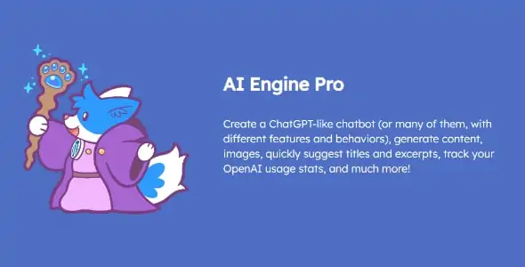 AI Engine Pro – ChatGPT Chatbot, GPT Content Generator, Custom Playground & Features
