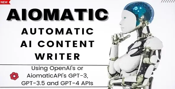 Aiomatic – Automatic AI Content Writer & Editor, GPT-3 & GPT-4, ChatGPT ChatBot & AI Toolkit