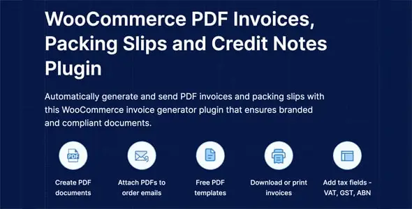 WooCommerce PDF Invoices, Packing Slips, Delivery Notes and Shipping Labels (Pro) – webtoffee